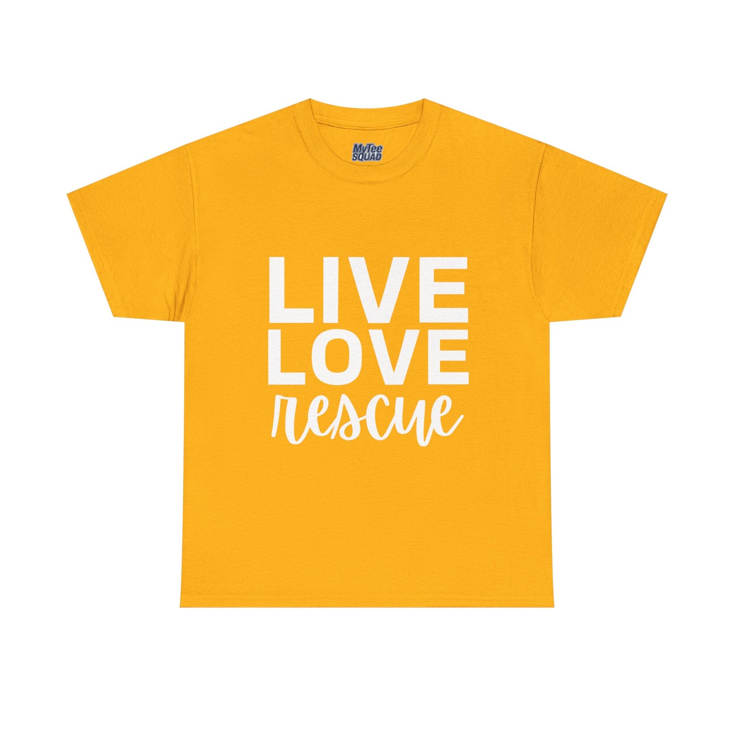 Live Love Rescue, Super Comfy T-Shirt