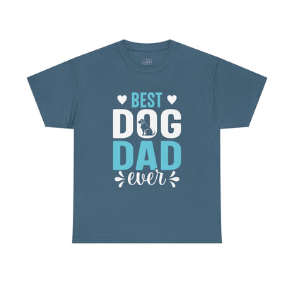 Best Dog Dad Ever Cotton T-Shirt