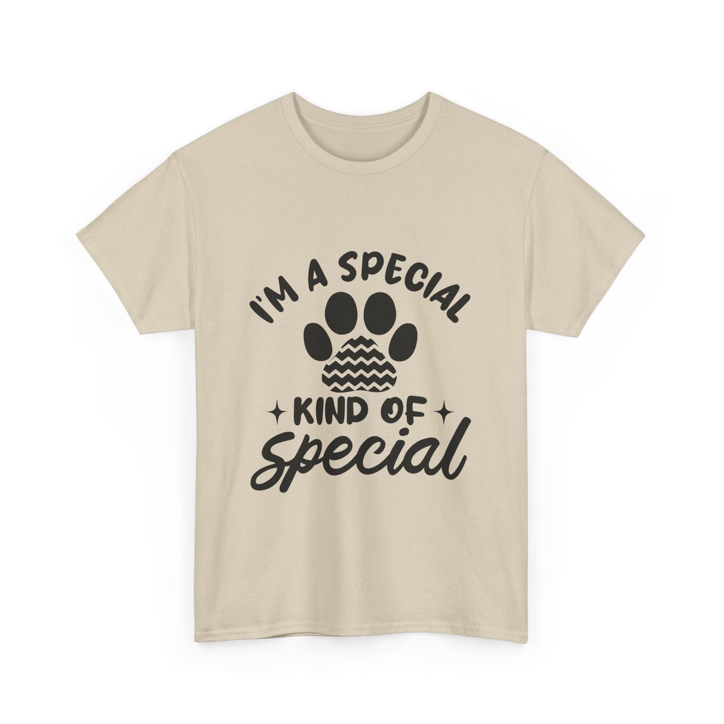 I'M A SPECIAL, DOG KIND OF SPECIAL Casual PAW Cotton T-shirt