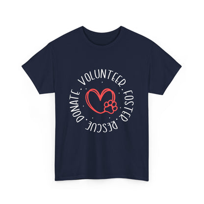 Pet Lover's Heart Volunteer Rescue Foster Donate Unisex T-Shirt