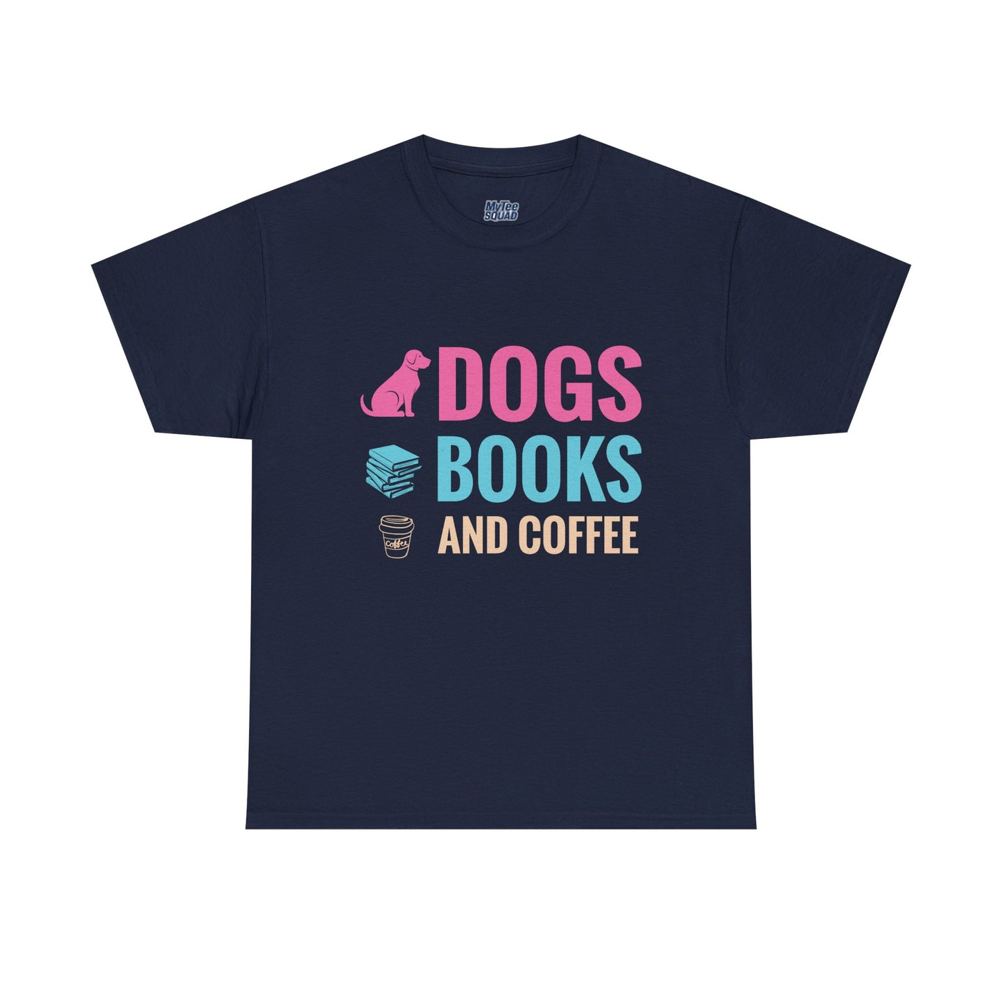 Dogs, Books, And Coffee Unisex Cotton T-Shirt | Dog Lover