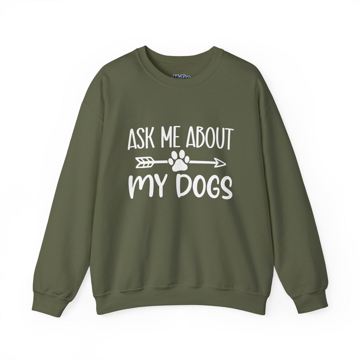 Ask Me About My Dogs Sweatshirt – Cozy & Proud Pet Parent Vibes