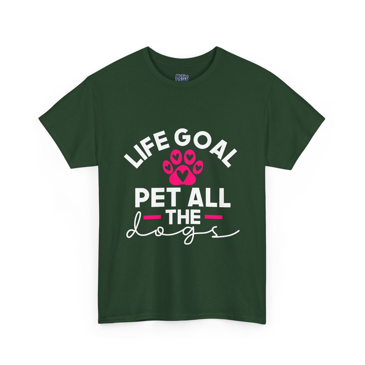 Life Goal Pet All The Dogs Unisex T-Shirt | Pet Every Pup Tee