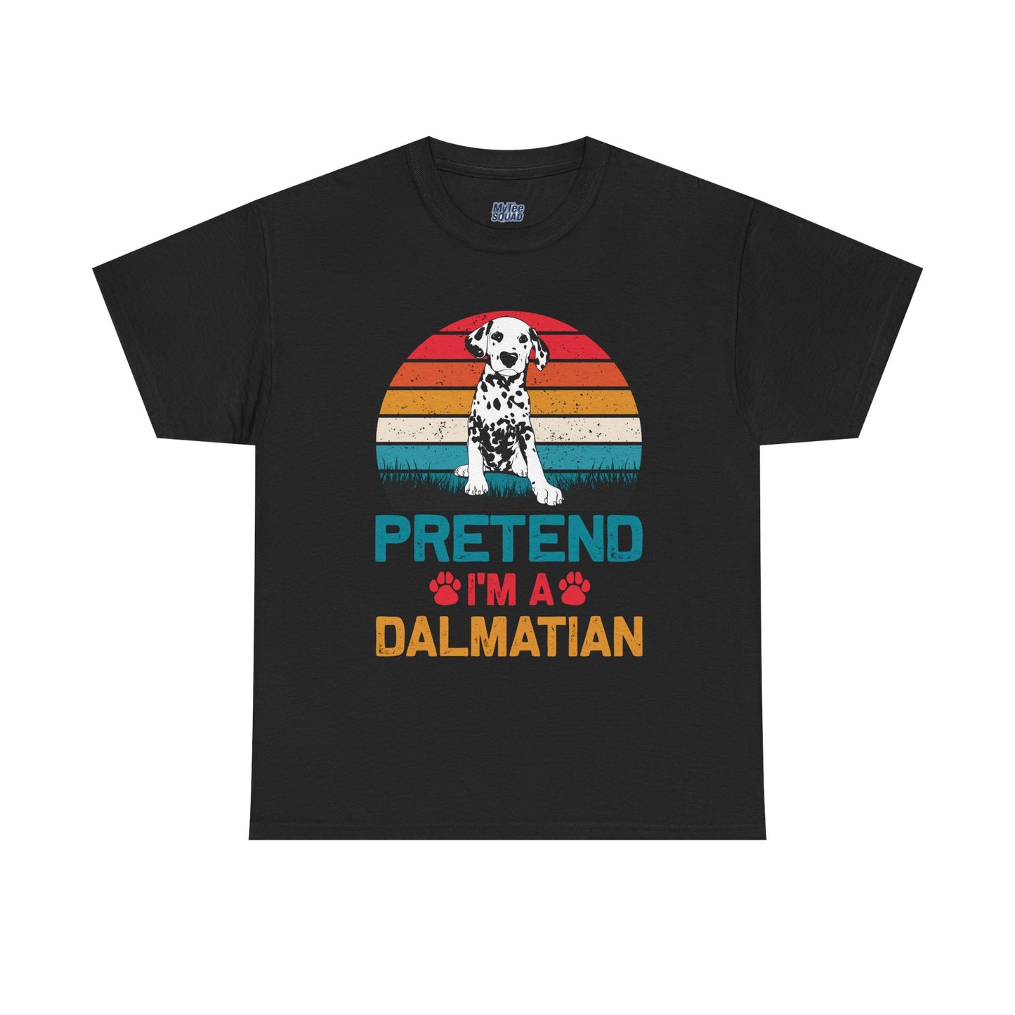 Pretend I'm a Dalmatian Unisex T-Shirt – Spot-On Style for Dog Lovers