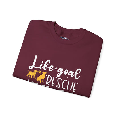 Life Goal Rescue All The Dogs Unisex Sweatshirt | Animal Rescue Merchandise