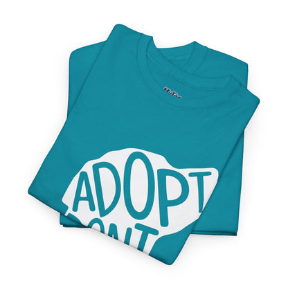 Adopt Don't Shop Unisex T-Shirt – Animal Rescue Awareness Tee