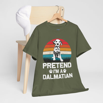 Pretend I'm a Dalmatian Unisex T-Shirt – Spot-On Style for Dog Lovers