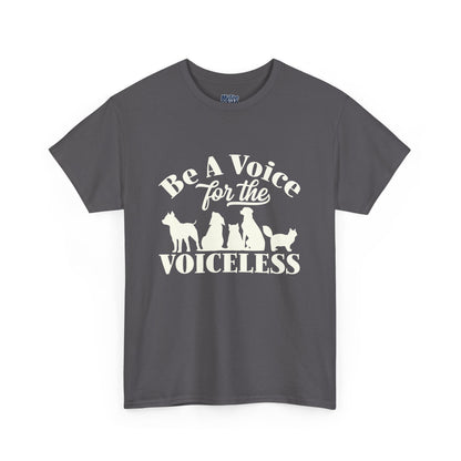 Be A Voice For The Voiceless Unisex T-Shirt | Empowering Animal Rescue Tee