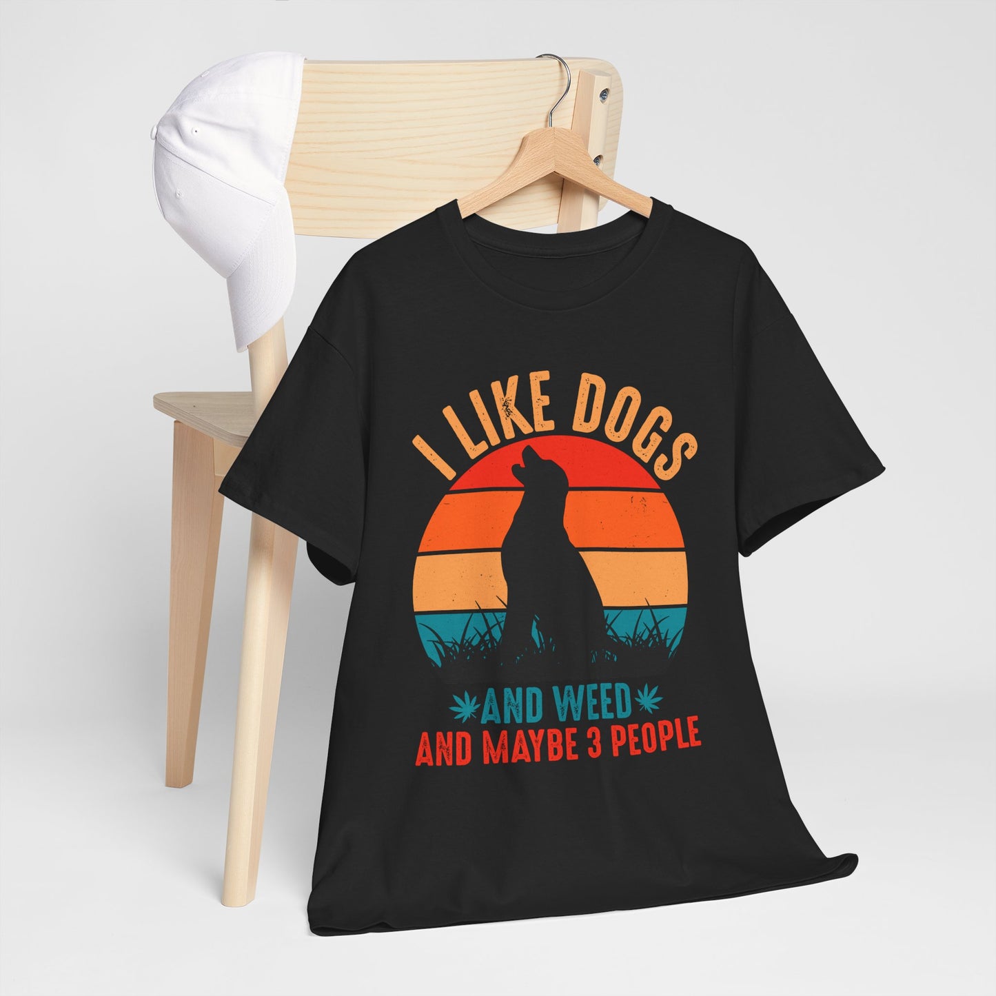 'I Like Dogs And Weed And 3 People' Unisex T-Shirt
