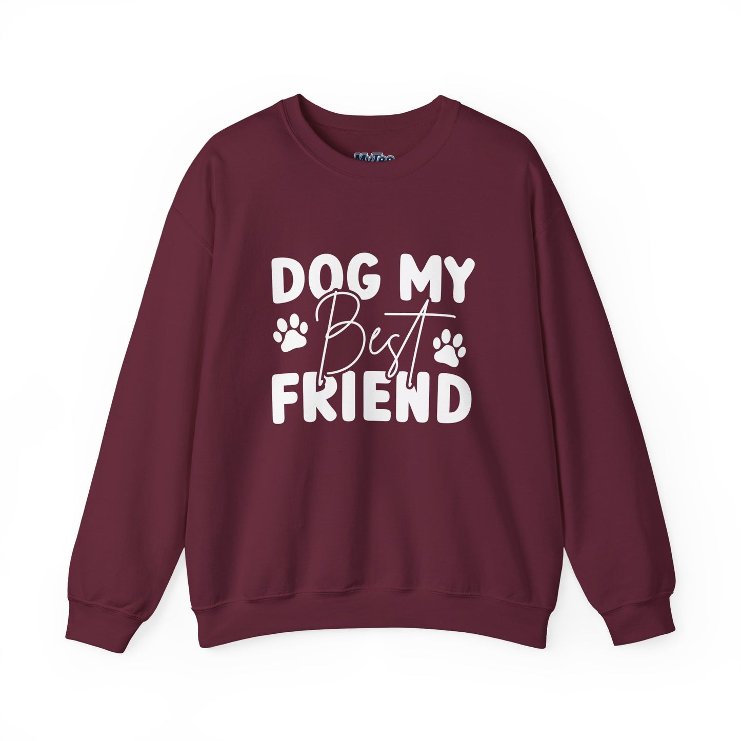 Dog My Best Friend Unisex Sweatshirt – Sweet & Comfy