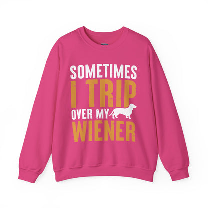 Sometimes I Trip Over My Wiener Unisex Sweatshirt – Dachshund Dog Humor