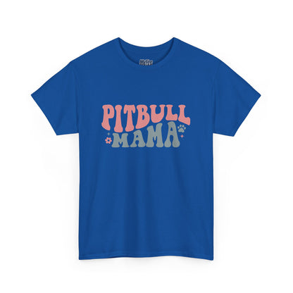 Pitbull Mama Tee – Cute Casual Shirt for Dog Moms & Pet Lovers
