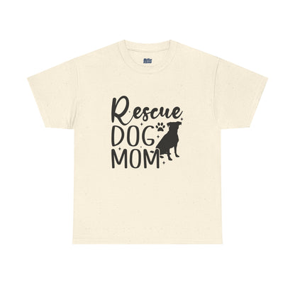 Rescue Dog Mom Cotton T-Shirt | Dog Lover