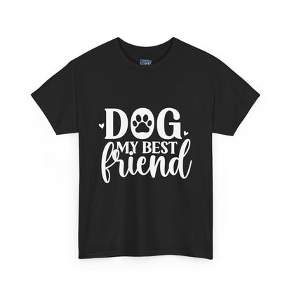 Dog My Best Friend Unisex Heavy Cotton T-Shirt | Pet Owner Apparel