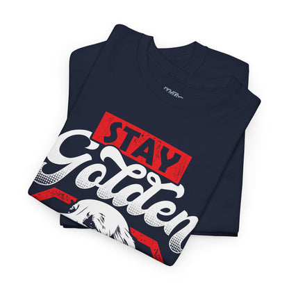 Stay Golden Unisex Cotton T-Shirt | Best Gift For Dog Lover