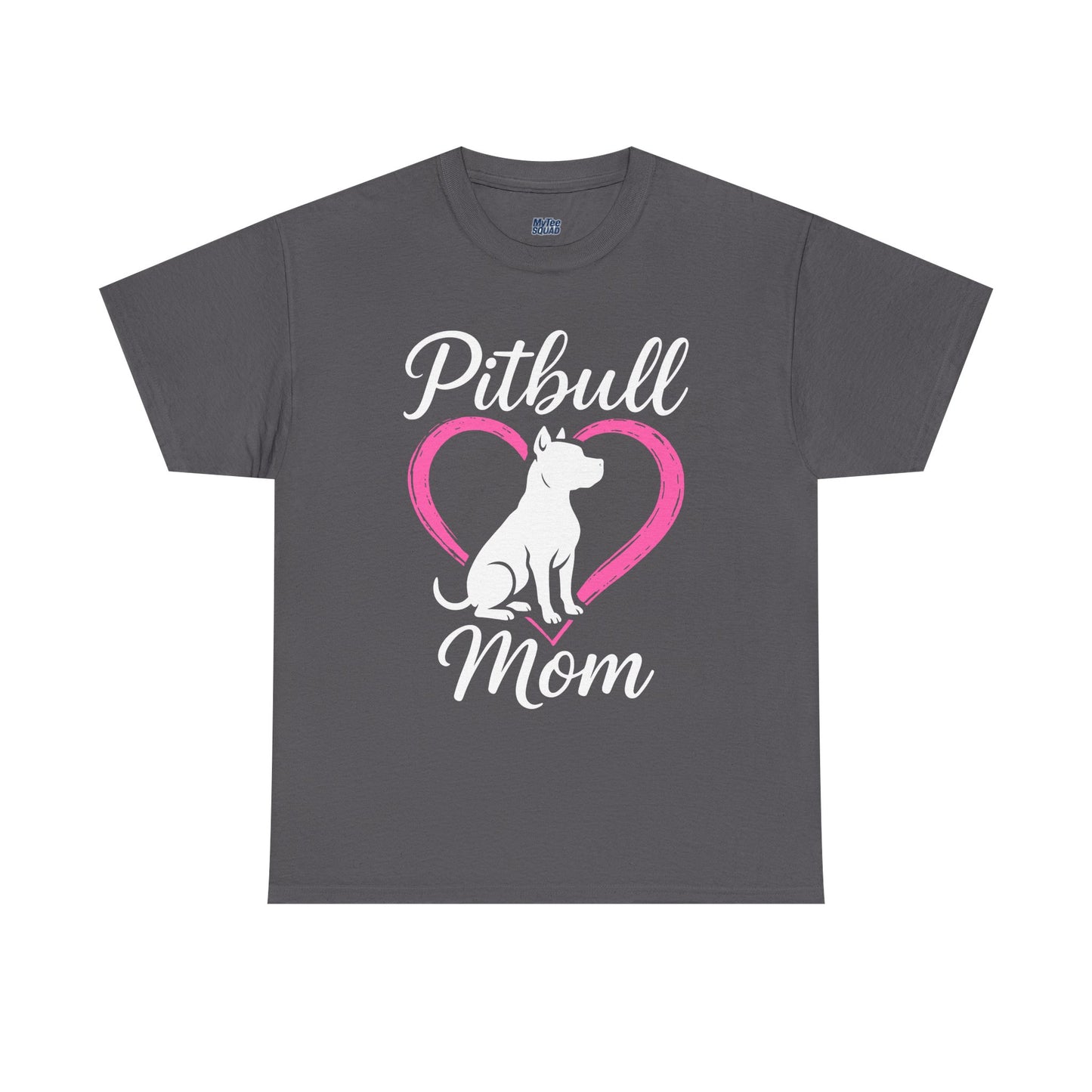 Pitbull Dog Mom T-Shirt