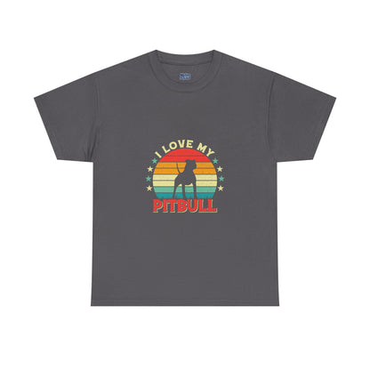 I Love My Pitbull Unisex T-Shirt | Best Gift For Dog Mom & Dad