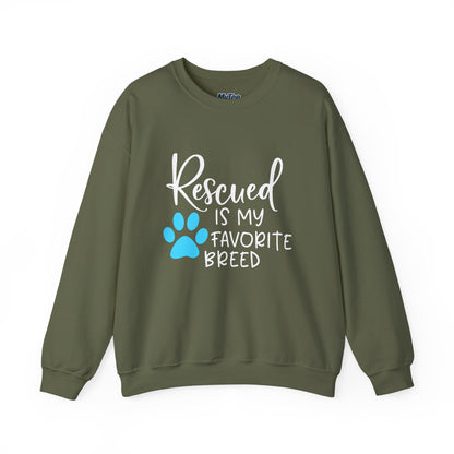 Rescued Is My Favorite Breed Unisex Sweatshirt – Dog Lover Crewneck