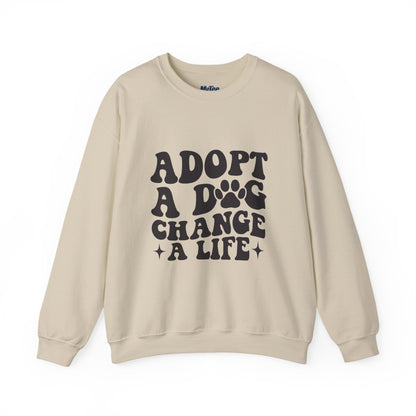 Adopt A Dog Change A Life Crewneck Sweatshirt