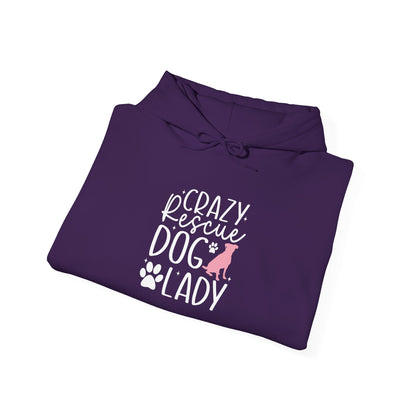 Crazy Rescue Dog Lady Hoodie - Perfect For Dog Mom