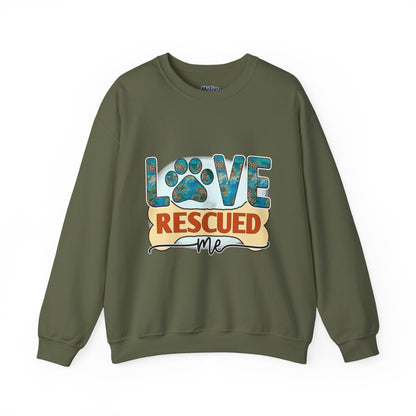 Love Rescued Me Unisex Sweatshirt | Cozy Pet Lover Gift
