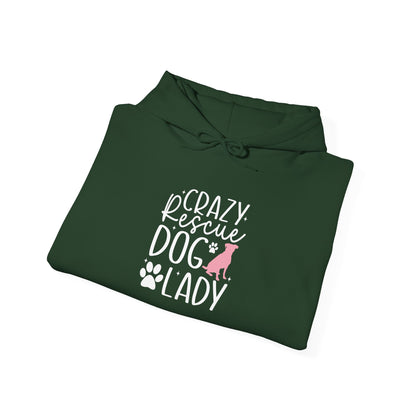 Crazy Rescue Dog Lady Hoodie - Perfect For Dog Mom