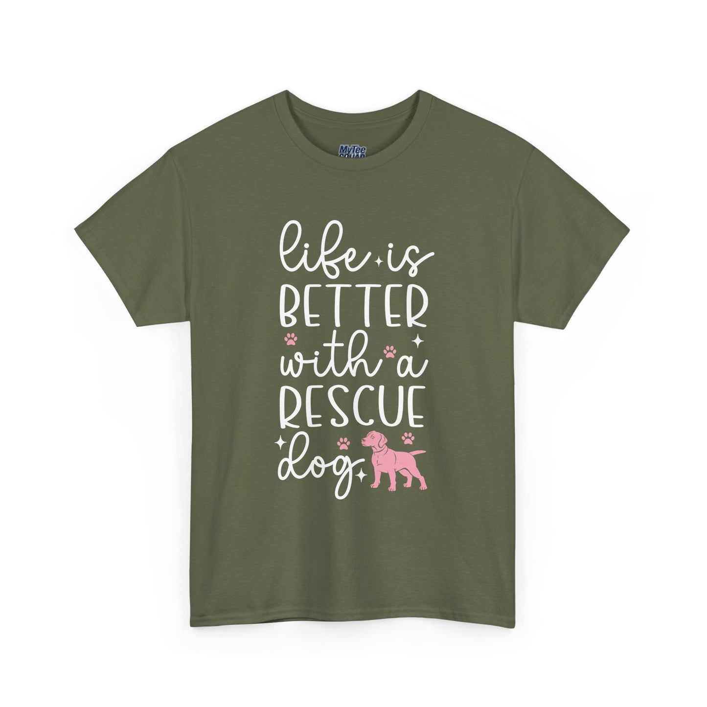Life is Better With A Rescue Dog Casual T-Shirt