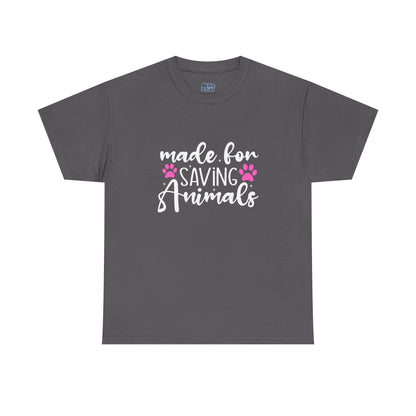 Made For Saving Animals Unisex Cotton T-Shirt | Dog Lover
