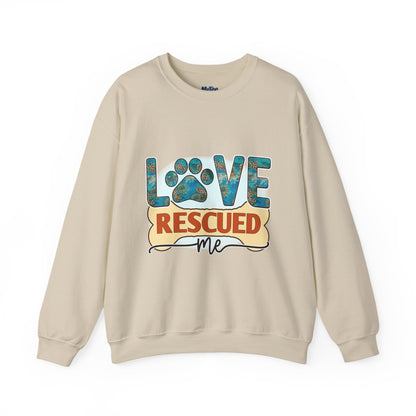 Love Rescued Me Unisex Sweatshirt | Cozy Pet Lover Gift