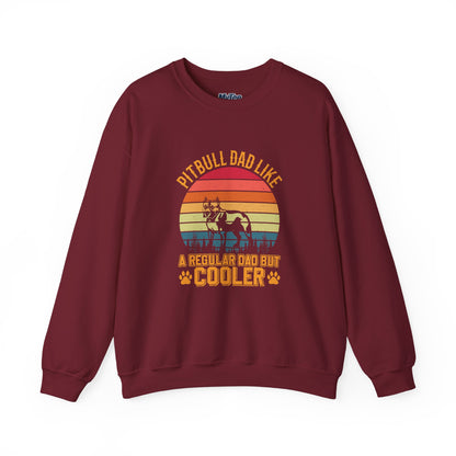 Pitbull Dad Like A Regular Dad But Cooler Sweatshirt