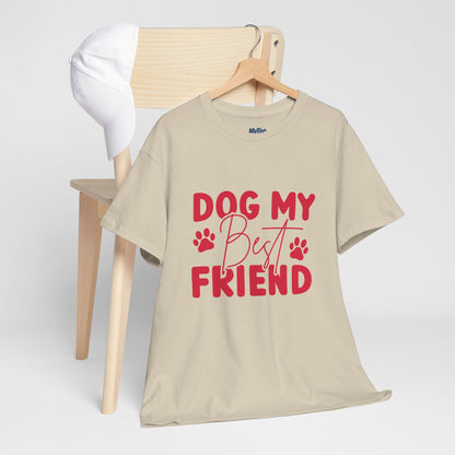 Dog My Best Friend T-Shirt – Pawfect For Pet Lovers