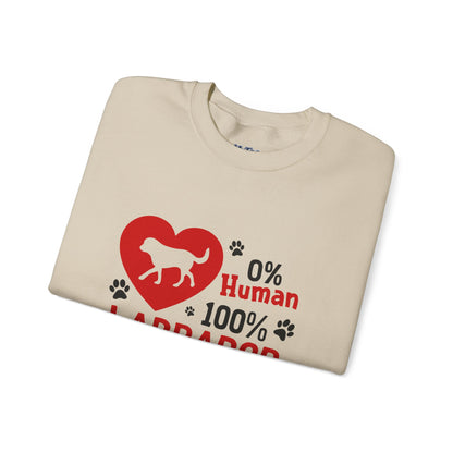 Labrador Life Unisex Sweatshirt – 100% Pup, 0% Human Energy