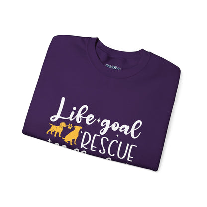 Life Goal Rescue All The Dogs Unisex Sweatshirt | Animal Rescue Merchandise