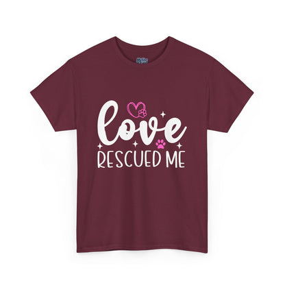 Love Rescued Me T-Shirt – Proud Rescue Pet Parent Tee
