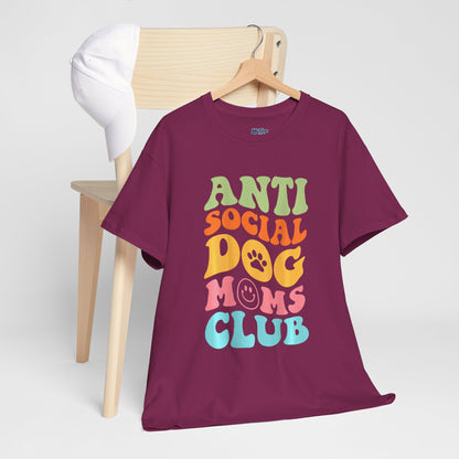Anti Social Dog Moms Club Cotton T-Shirt - Fun & Comfy Pet Lover Tee