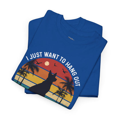 I Just Want To Hang Out With My Dog  Unisex T-Shirts