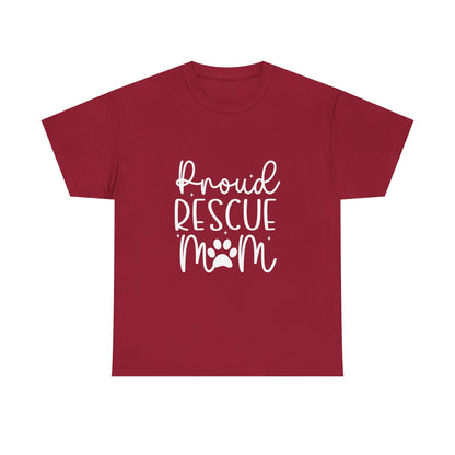 Proud Rescue Mom T-Shirt | Gift For Dog Mom
