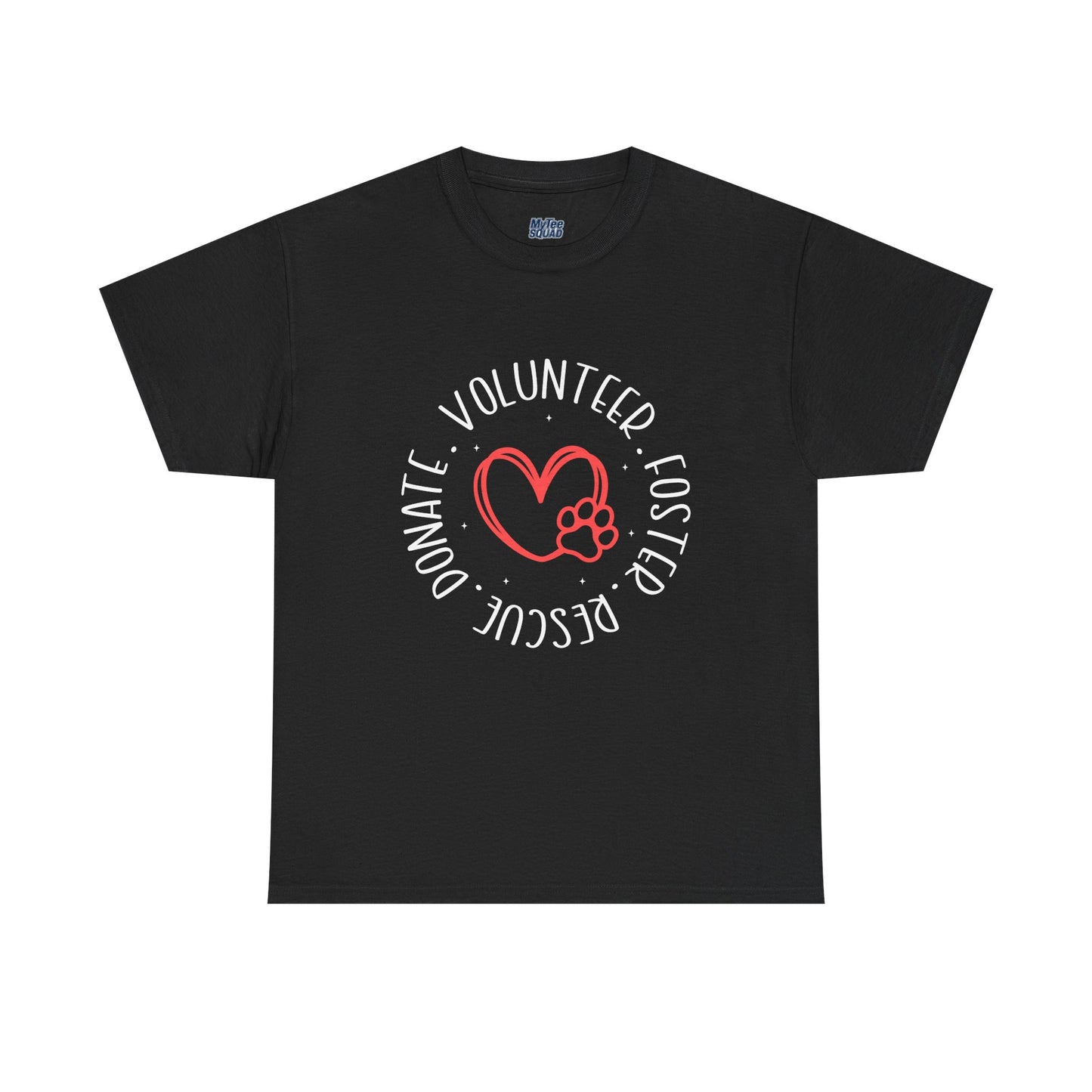 Pet Lover's Heart Volunteer Rescue Foster Donate Unisex T-Shirt