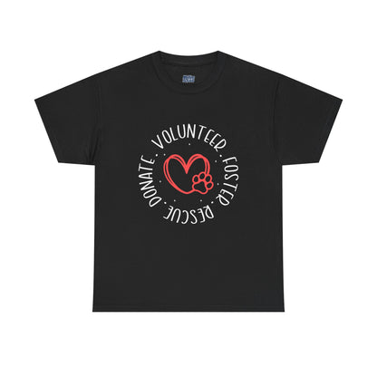 Pet Lover's Heart Volunteer Rescue Foster Donate Unisex T-Shirt