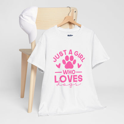 Just a Girl Who Loves Dogs T-Shirt - Cute Pet Lover Tee