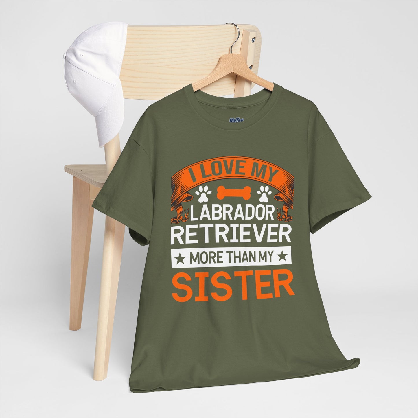 I Love My Labrador Retriever More Than My Sister T-shirts