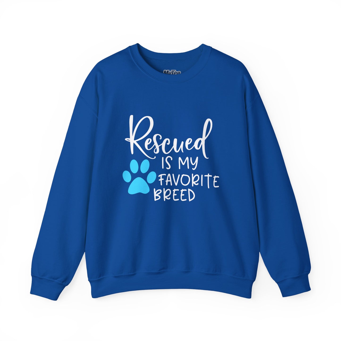 Rescued Is My Favorite Breed Unisex Sweatshirt – Dog Lover Crewneck