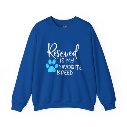 Rescued Is My Favorite Breed Unisex Sweatshirt – Dog Lover Crewneck