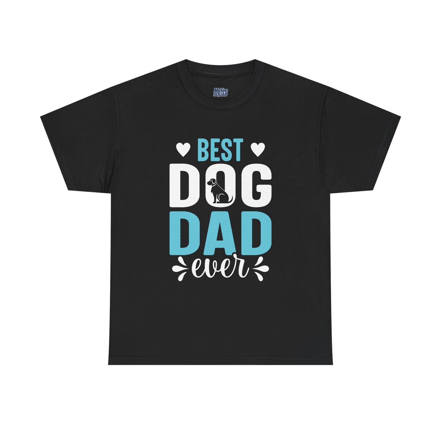 Best Dog Dad Ever Cotton T-Shirt