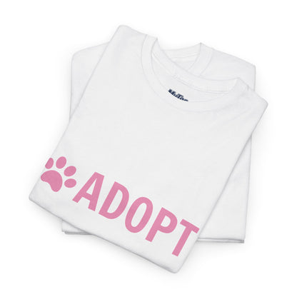Adopt Unisex Heavy Cotton Tee | Perfect for Animal Lovers, Pet Adoption Events