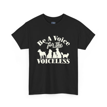 Be A Voice For The Voiceless Unisex T-Shirt | Empowering Animal Rescue Tee