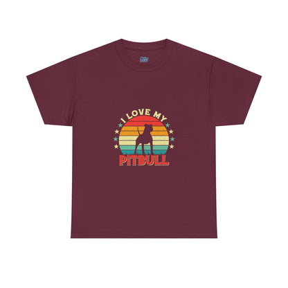 I Love My Pitbull Unisex T-Shirt | Best Gift For Dog Mom & Dad