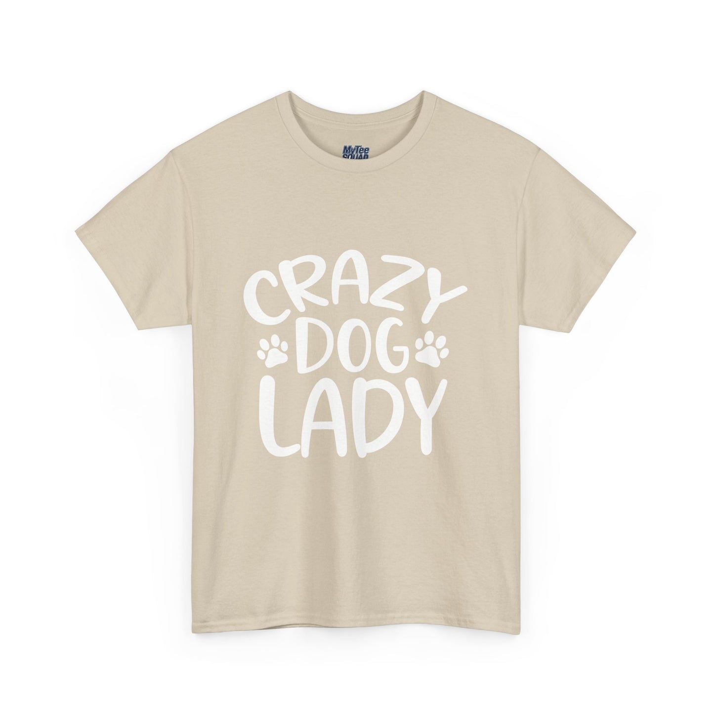 Crazy Dog Lady Heavy Cotton T-Shirt | Best Gift For Dog Mom