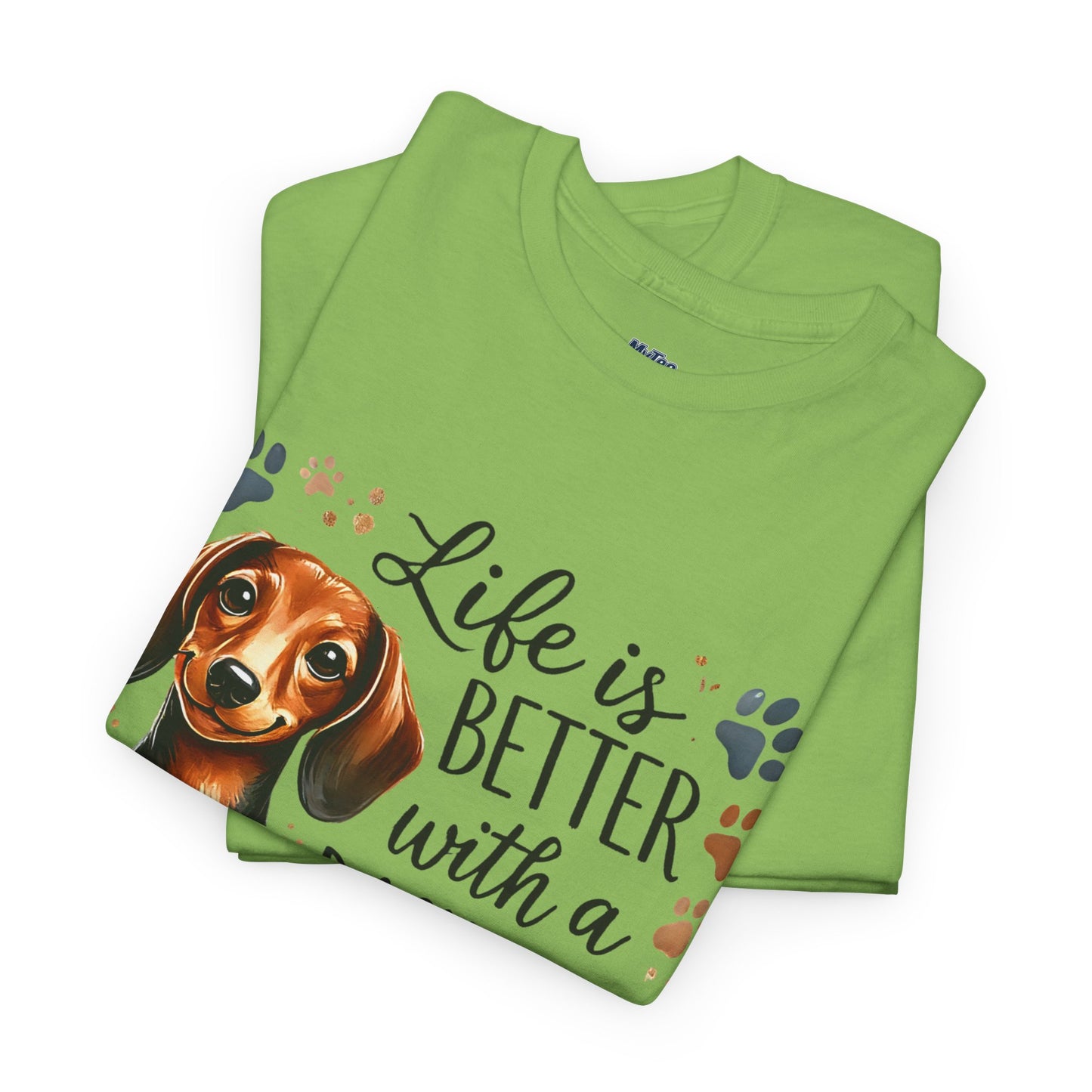 Life Is Better With A Dachshund Unisex T-Shirts | Everyday Dog Lover Style