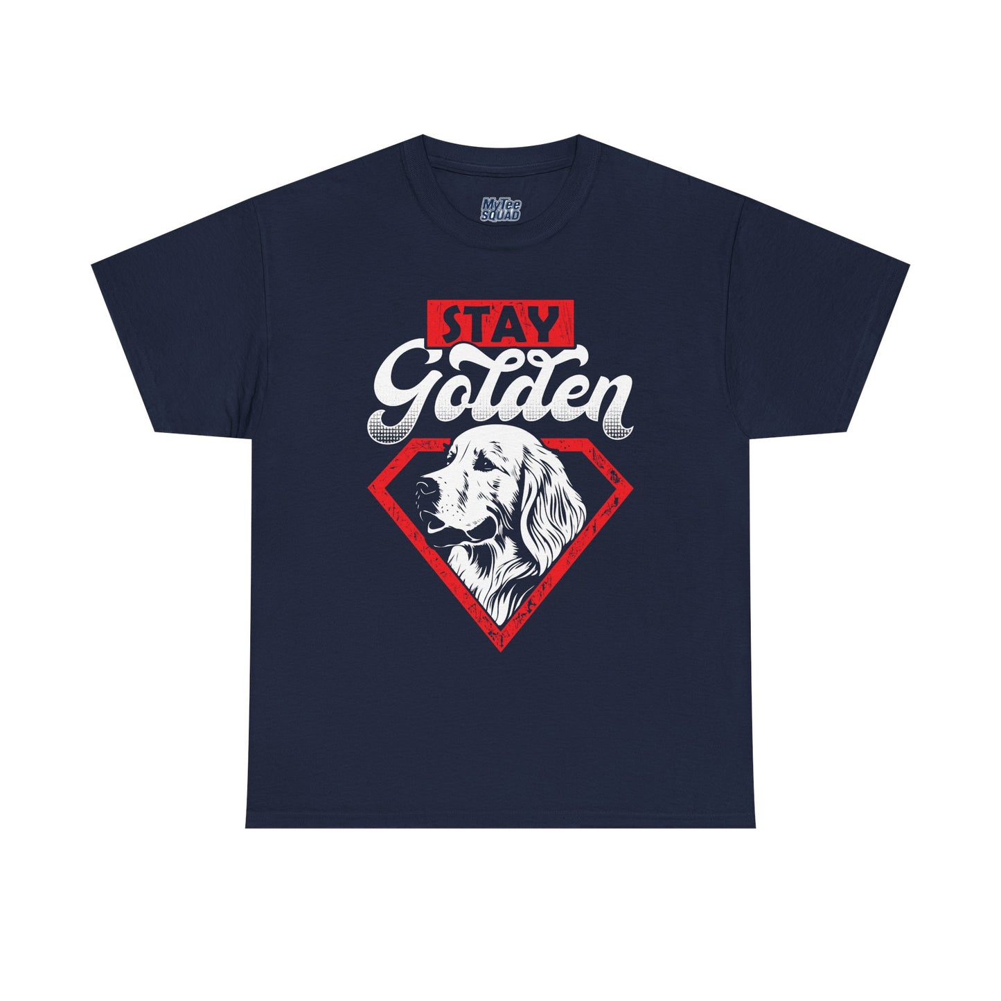 Stay Golden Unisex Cotton T-Shirt | Best Gift For Dog Lover